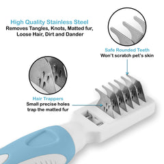 Pets First dematting teeth stainless steel remove mats and loose hair safely.