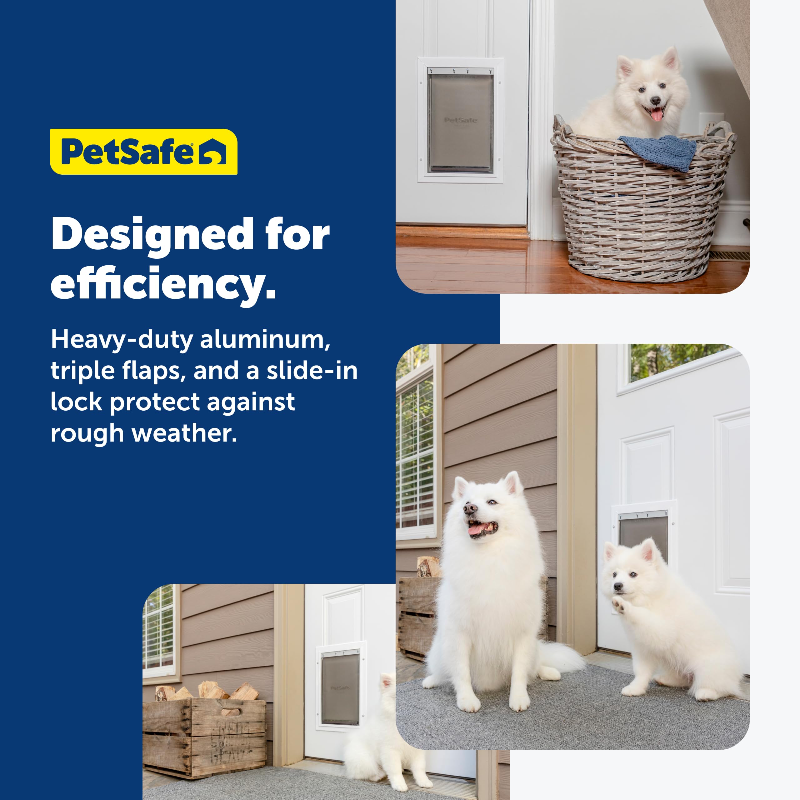PetSafe Extreme Weather sliding locking panel provides secure flap closure.