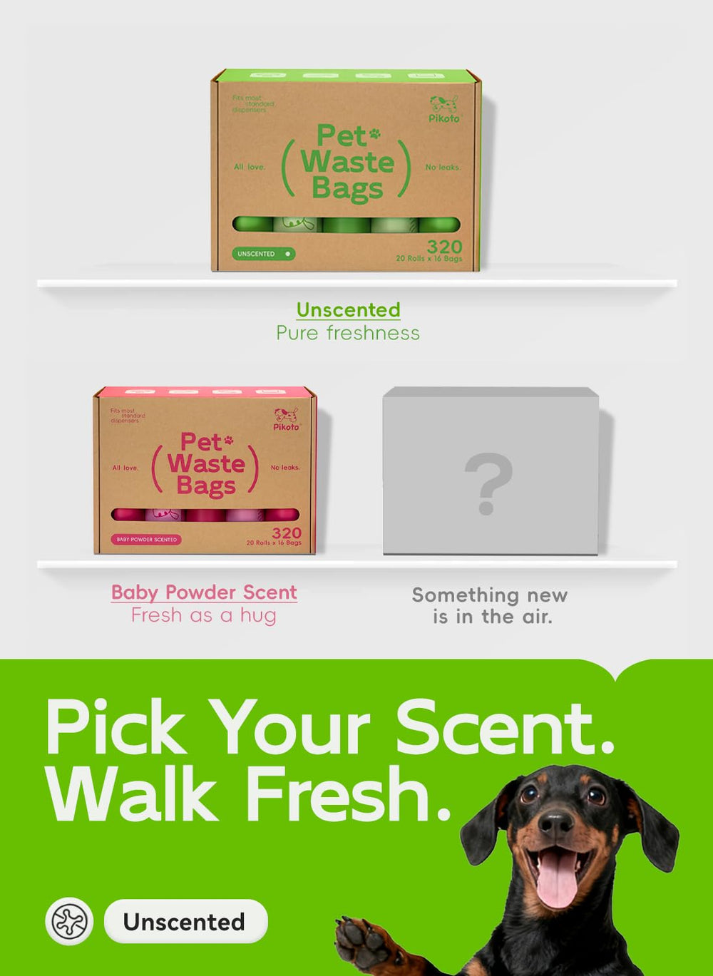 Pikoto bags on a roll fit most dispensers.