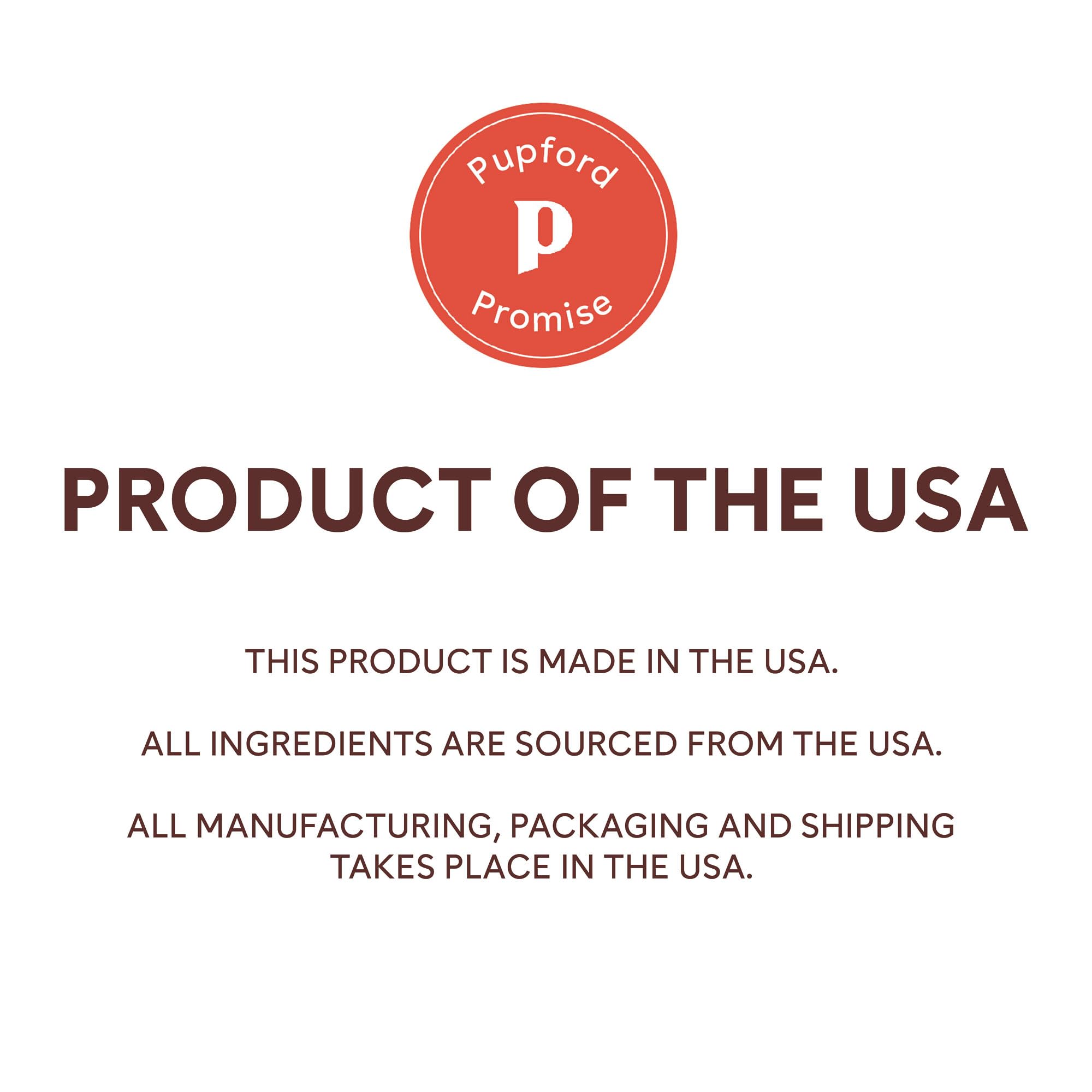 Pupford Made-in-USA label on packaging, signaling quality and origin.