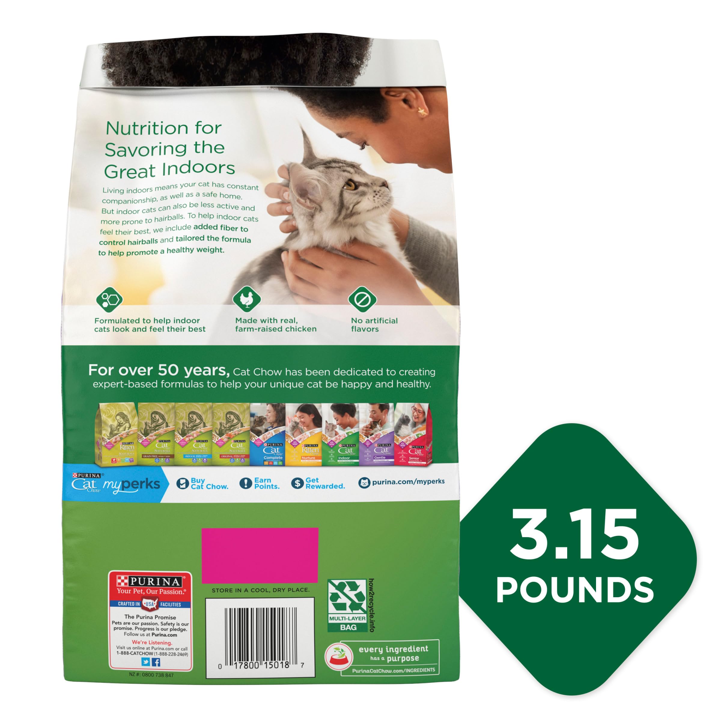 Purina Cat Chow hairball fiber blend supports hairball management.