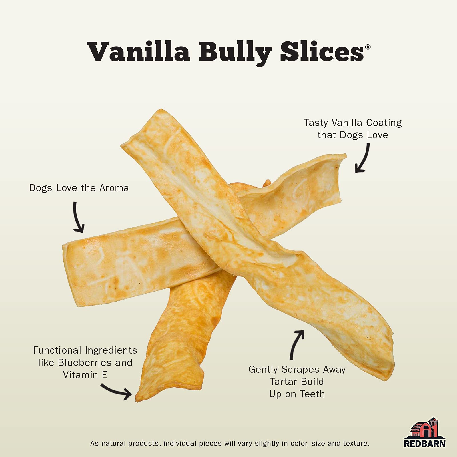 Redbarn Bully Slices Vanilla close-up reveals chewy texture dogs love for long-lasting chews.