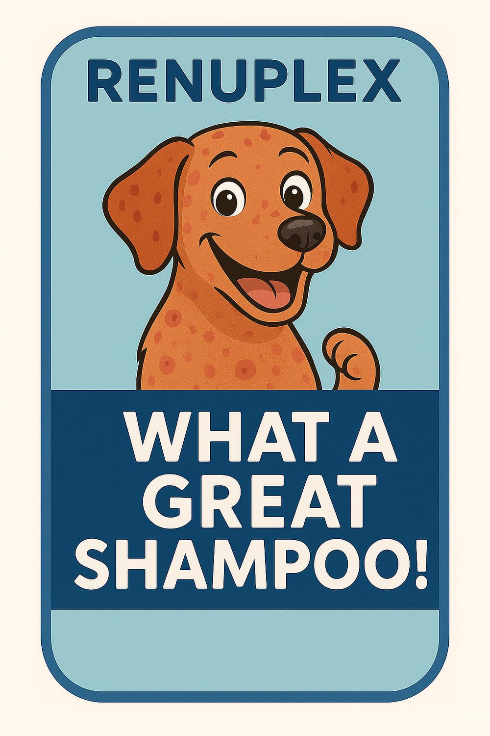 RenuPlex dog shampoo fits into a calm grooming routine at home.