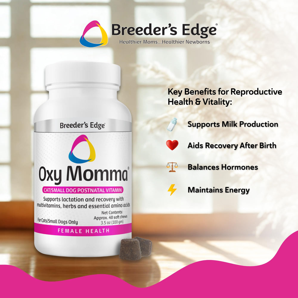 Revival Animal Health Breeder Edge Oxy Momma soft chews recovery after birth.