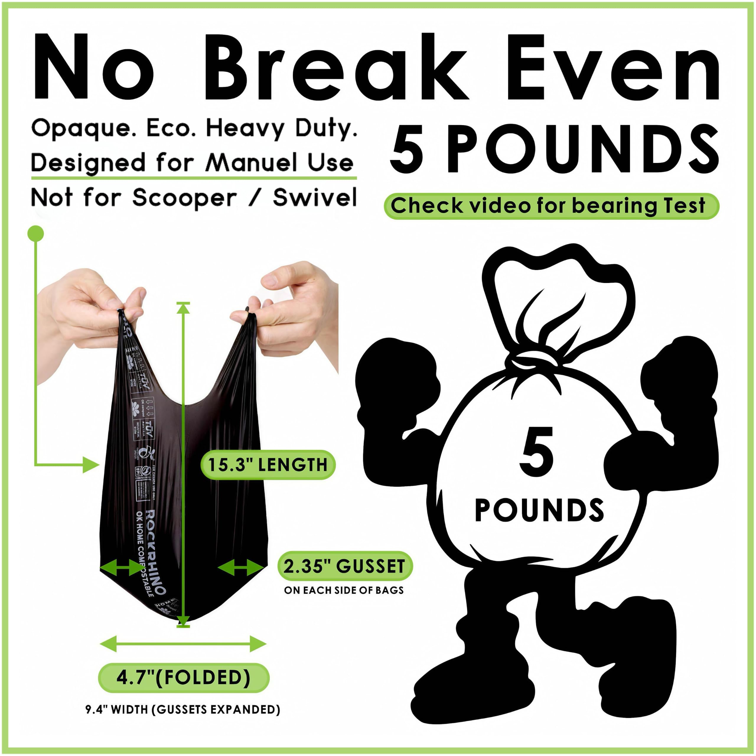 RockRhino glove-like-fit bags offer comfortable, secure cleanup.