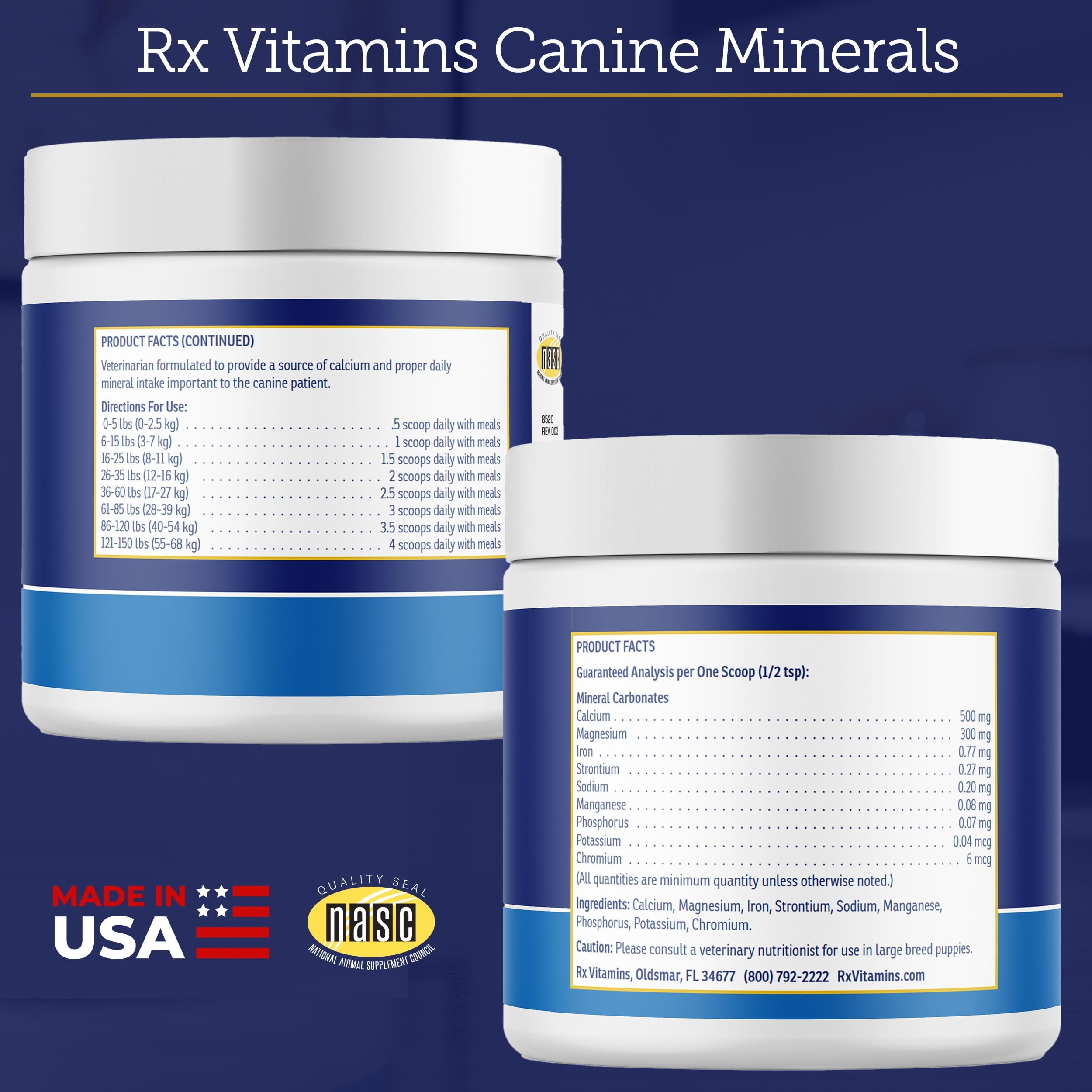 Rx Vitamins Canine Minerals suitable for puppies and seniors supports inclusive usage.
