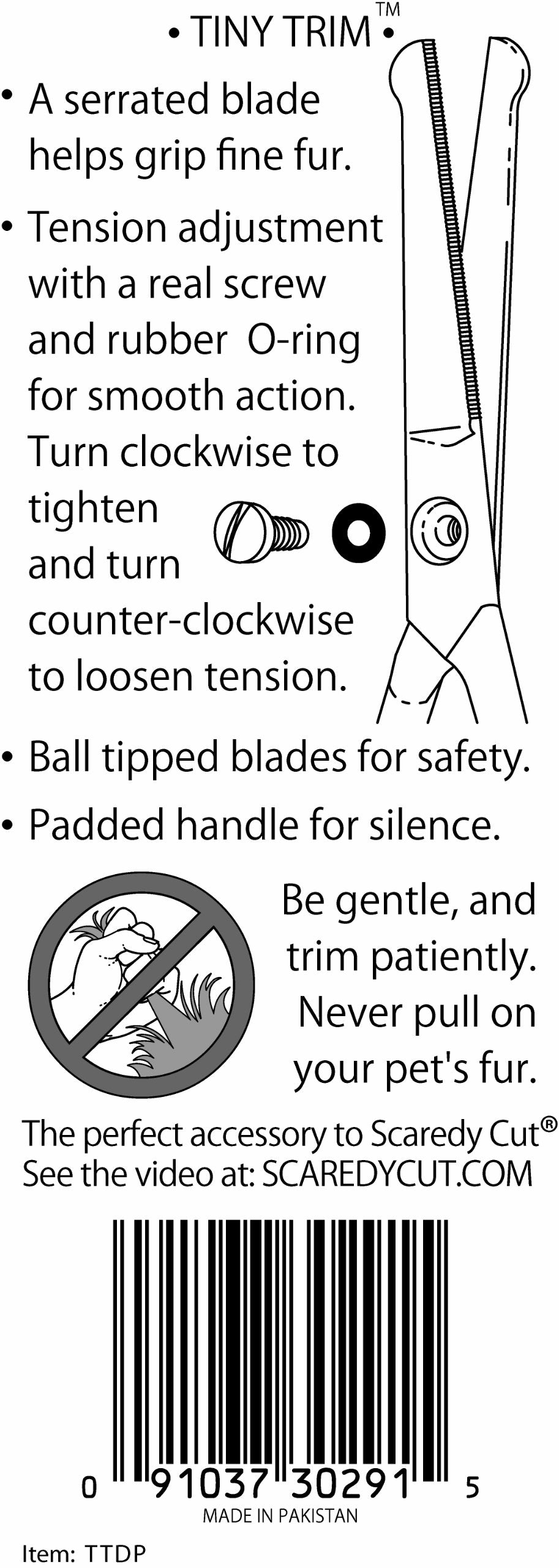 Scaredy Cut Tiny Trim micro-serrated blade grips fur for precise cuts.