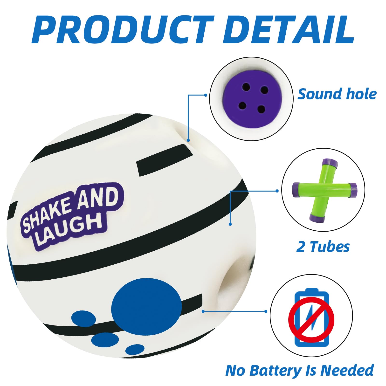 SHAKE AND LAUGH non-toxic PVC ball; durable and bite-resistant for safe play.