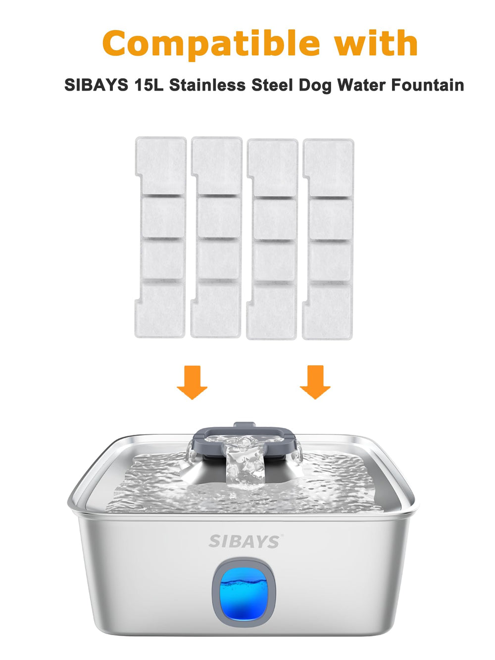 SIBAYS 15L fountain compatibility ensures reliable filtration for large-dog setups.