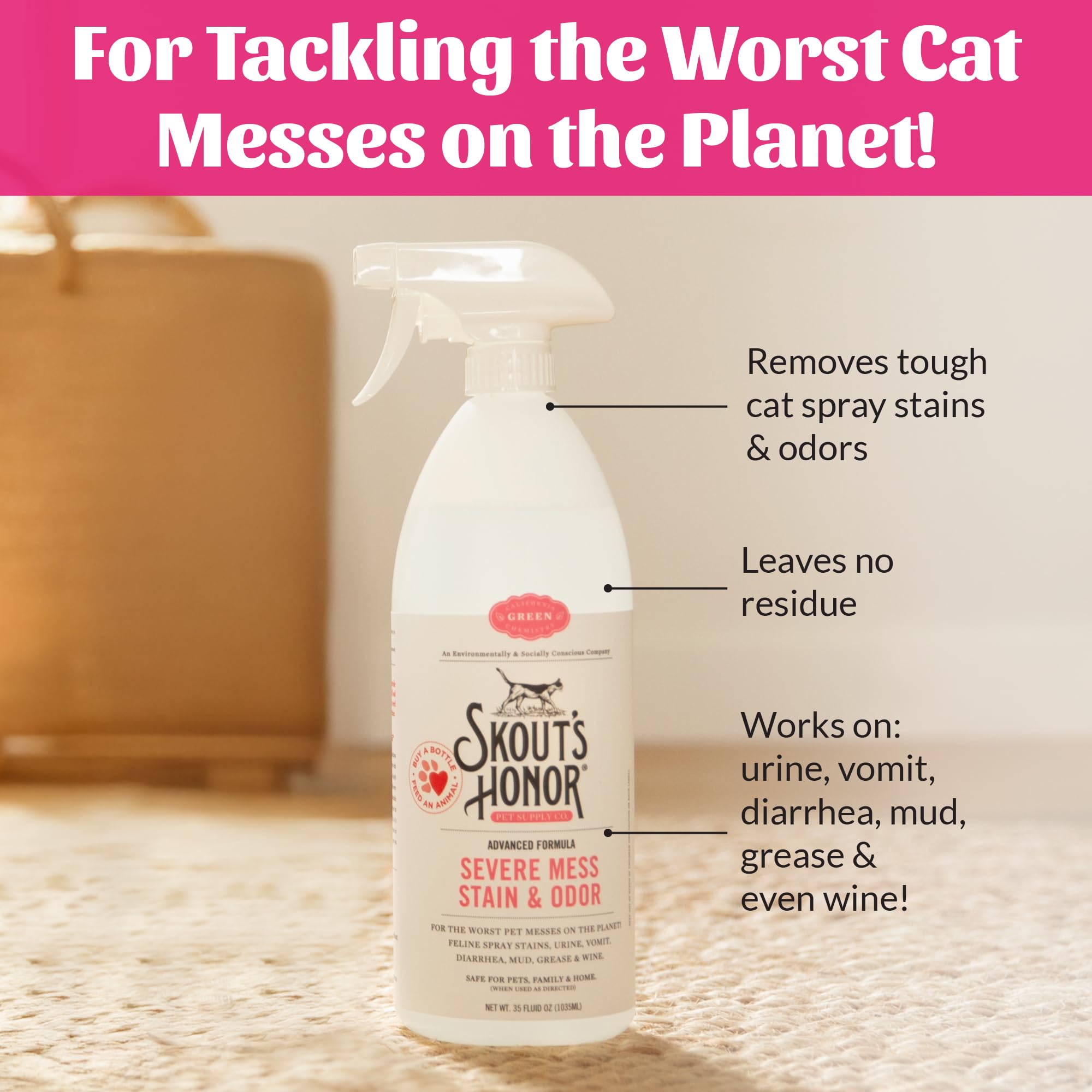 Skout's Honor Cat Severe Mess Odor Eliminator targets odor molecules on contact.