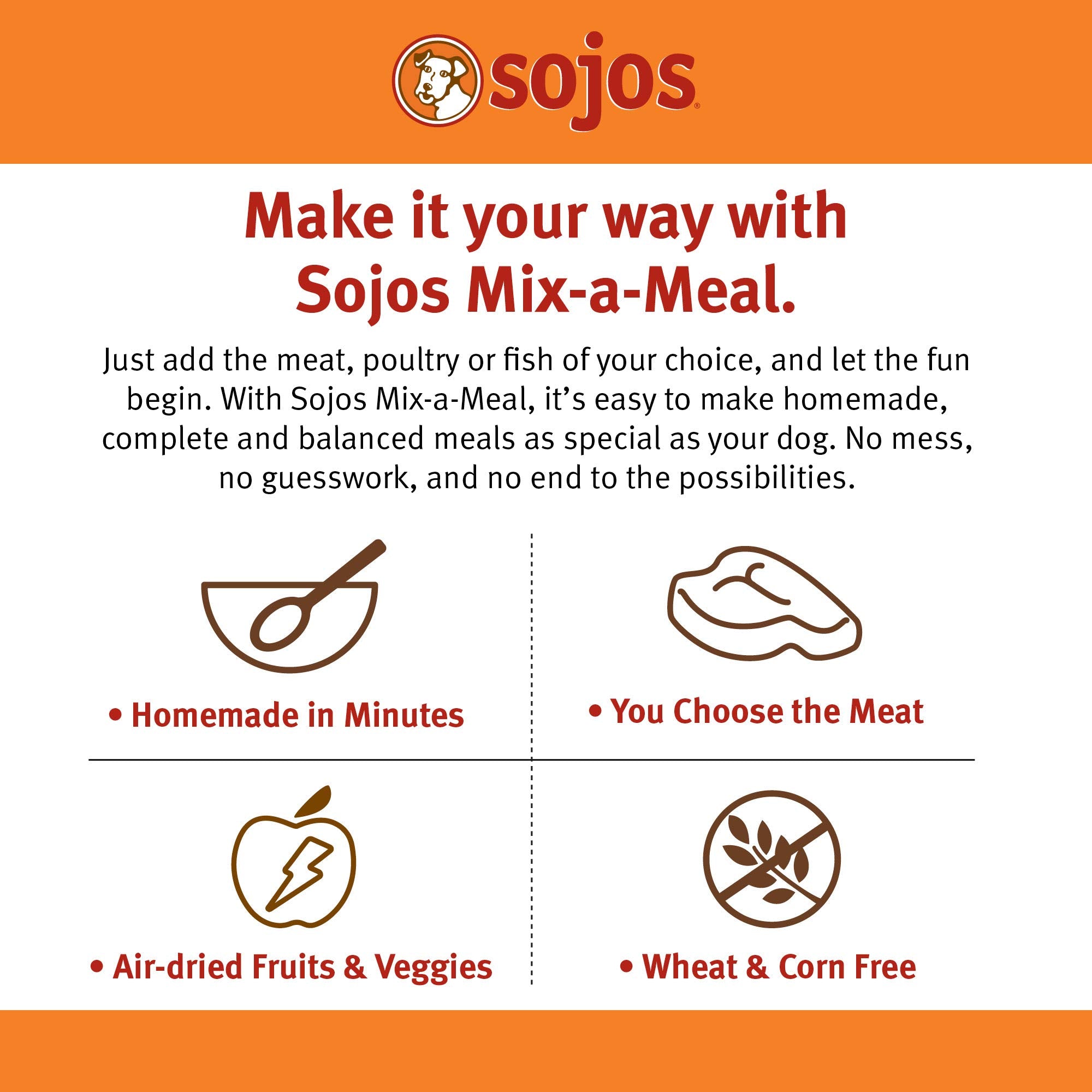 SOJOS Mix-A-Meal rehydrated-dish ready-to-serve meals with real-food texture.