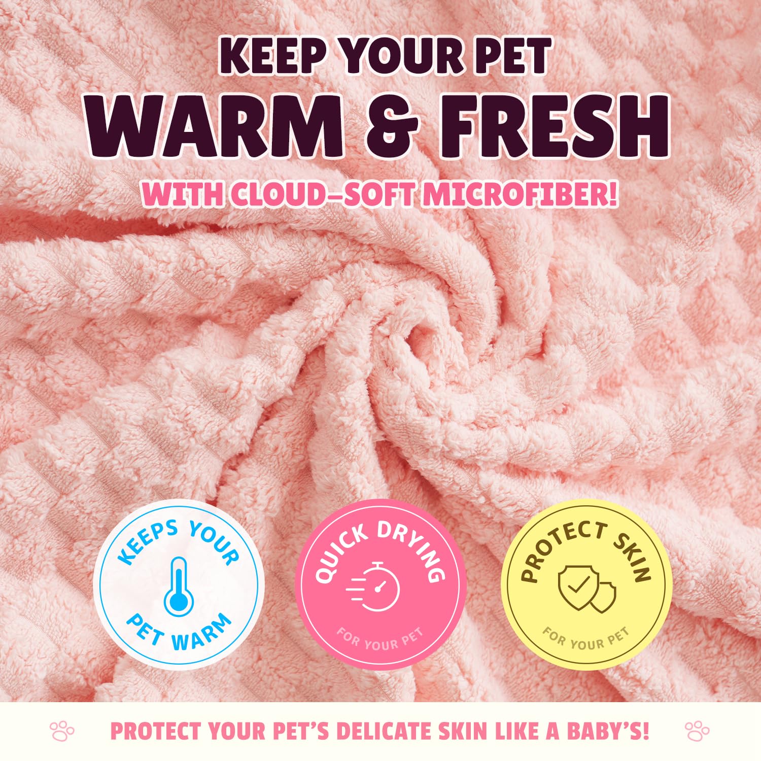 SOONTAN pink cloud microfiber towel is soft for fur and skin.