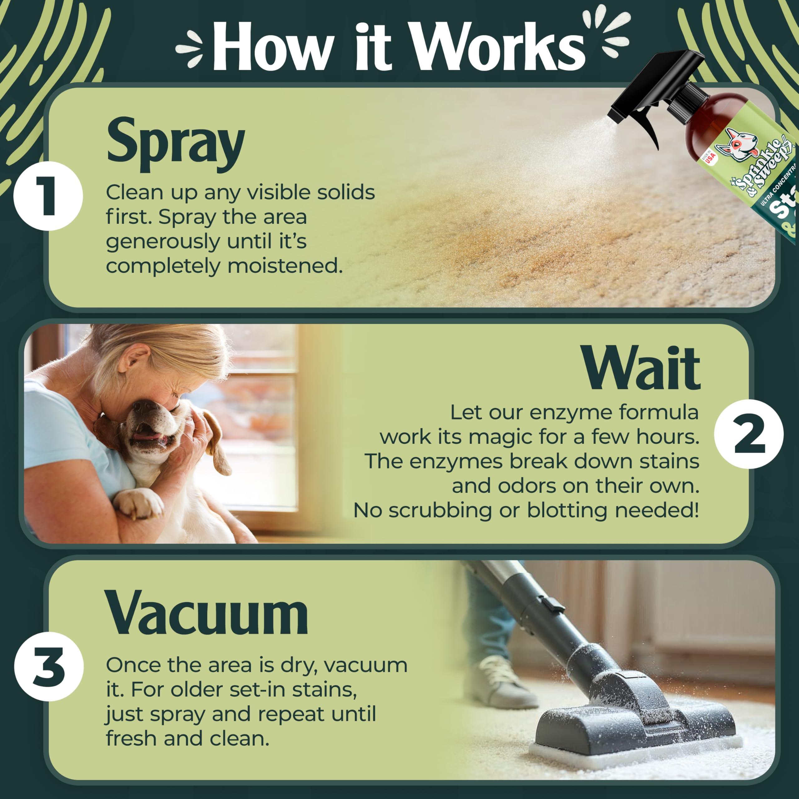 Sprinkle & Sweep safe for pets and kids; USA-made non-toxic formula