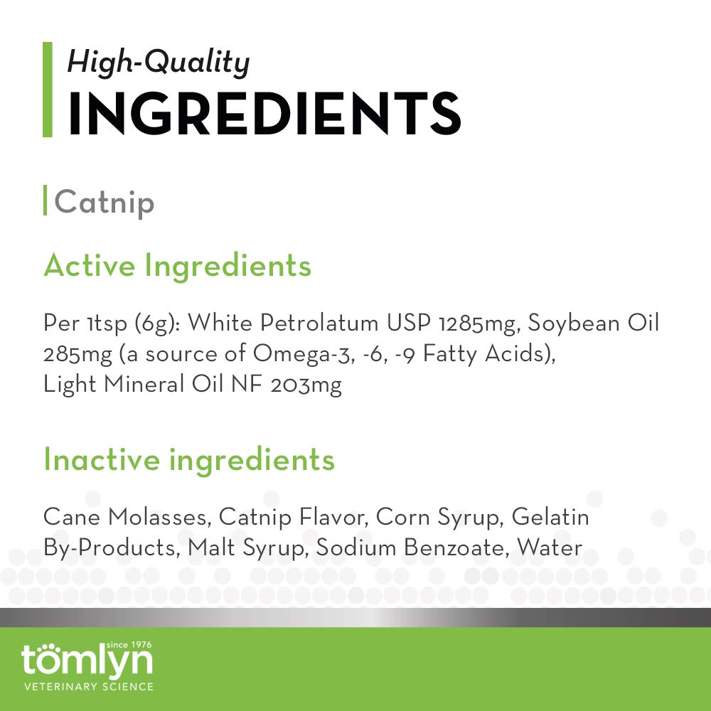 Tomlyn Laxatone cat licking gel for a quick hairball management dose.