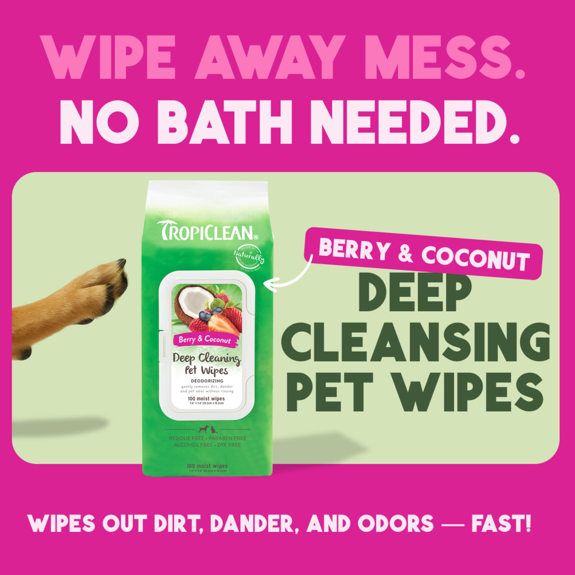 TropiClean Deep Cleaning Pet Wipes berry coconut scent refreshes pets during routine cleanups.