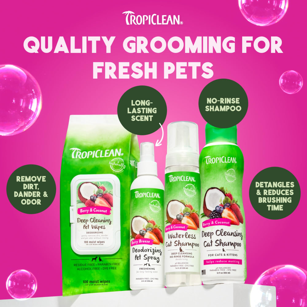 TropiClean long-lasting berry scent helps control odors between baths.