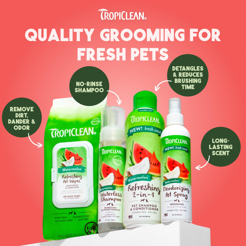 TropiClean Watermelon wipes pair with Waterless Shampoo for a tropical grooming routine.