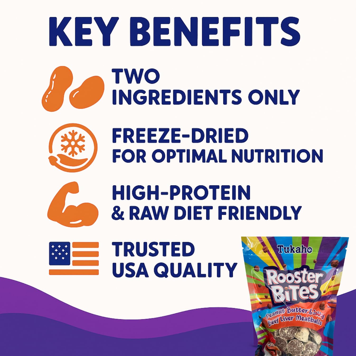 TUKAHO Rooster Bites ingredients layer shows beef liver and peanut butter for trusted, simple nutrition.
