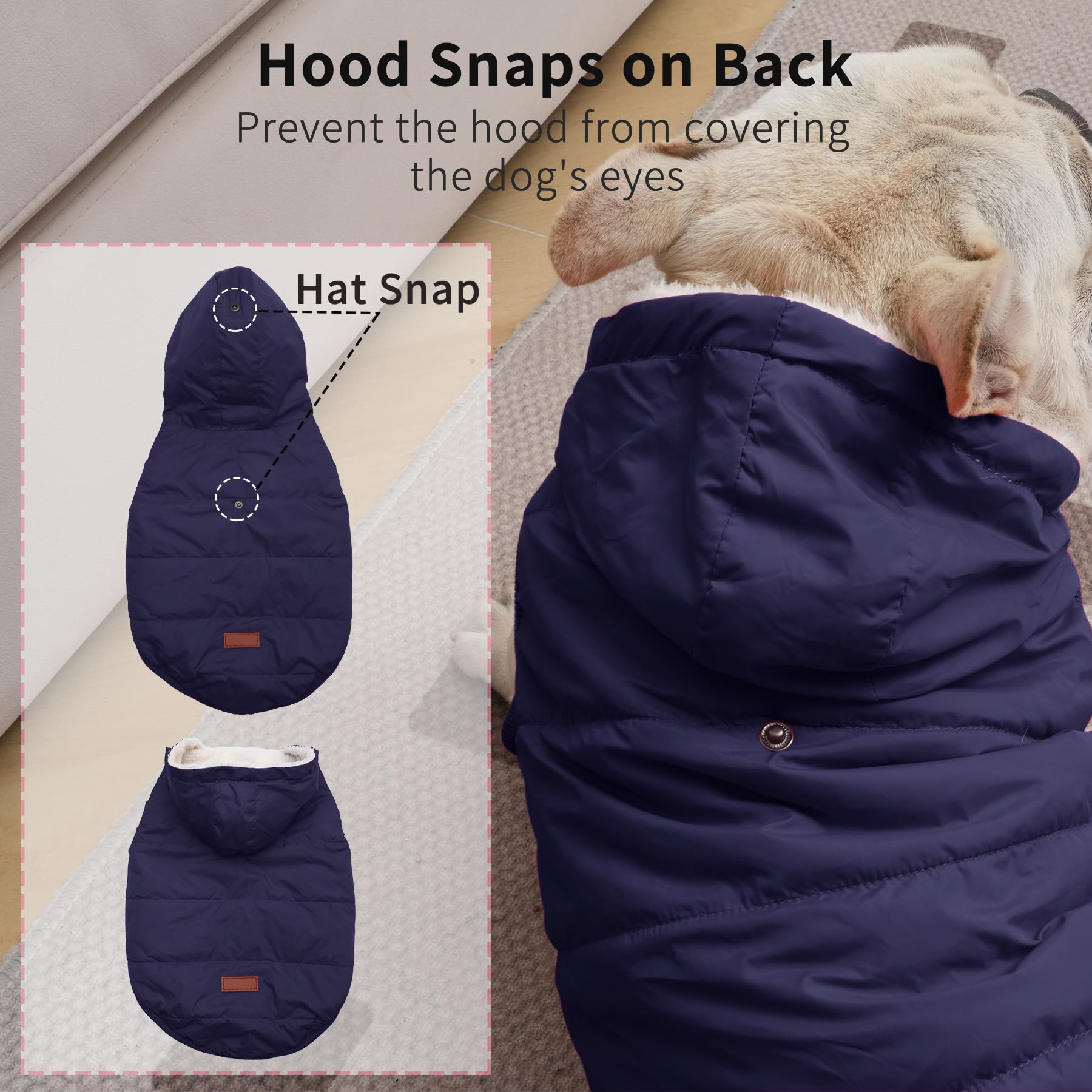 Vecomfy dog hoodie with snaps enables easy on/off wearing.