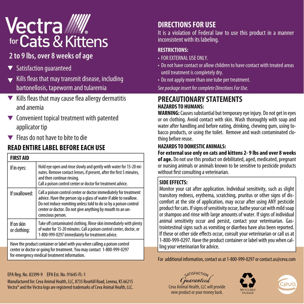Vectra Cats & Kittens kills fleas on contact for faster relief.