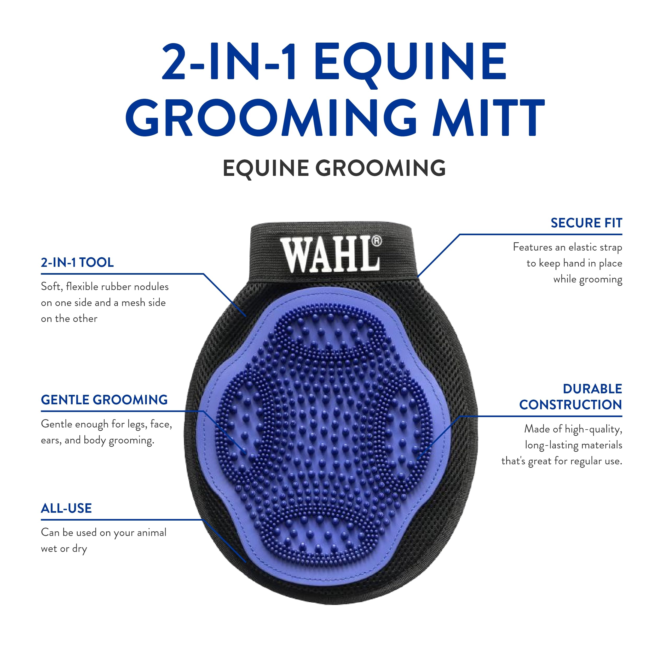 WAHL grooming mitt rubber massage heads loosen hair and dander.
